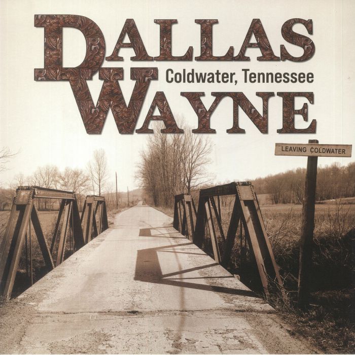 Dallas Wayne Coldwater Tennessee