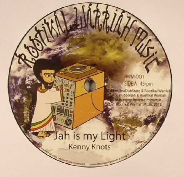 Kenny Knots | Rootikal Warriah Sound Jah Is My Light