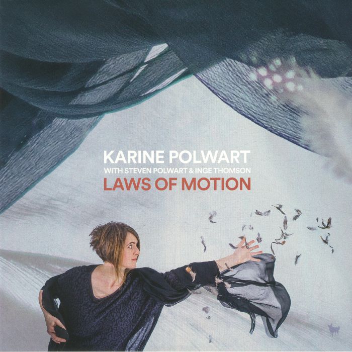 Karine Polwart | Steven Polwart | Inge Thomson Laws Of Motion