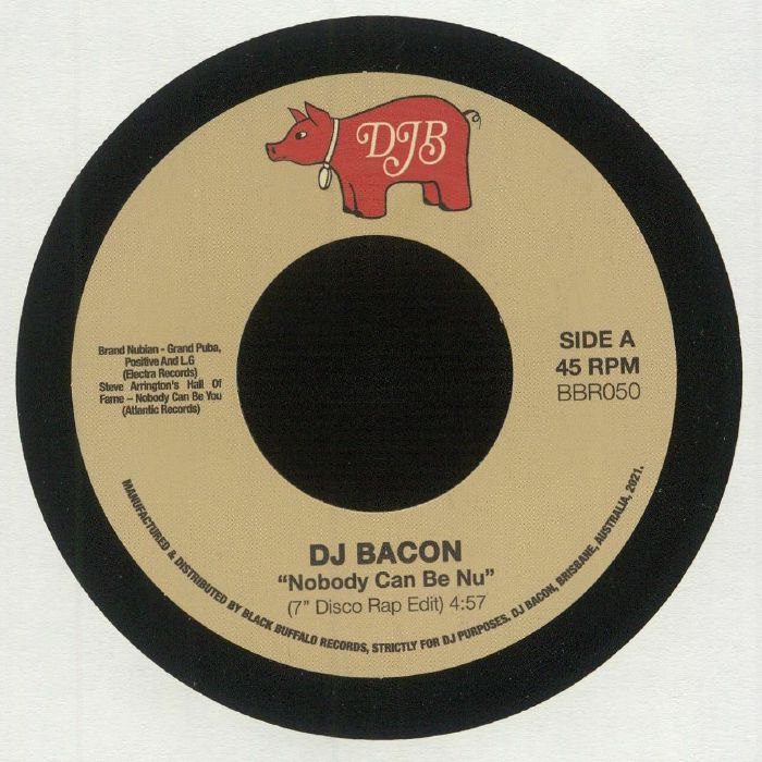 DJ Bacon – Nobody Can Be Nu vinyl cover