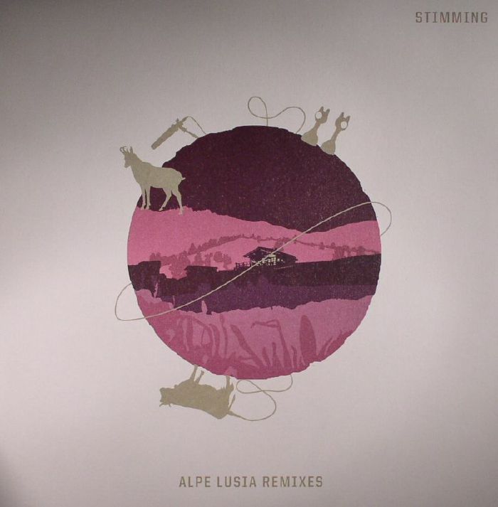 Stimming Alpe Lusia Remixes