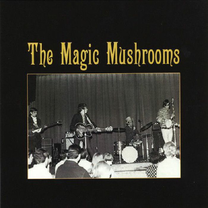 The Magic Mushrooms Im All Ears