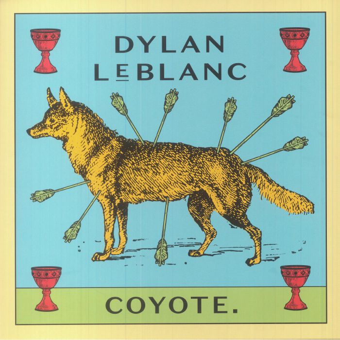 Dylan Leblanc Coyote