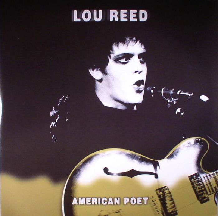 Lou Reed American Poet