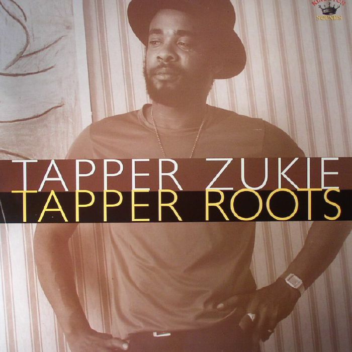 Tapper Zukie Tapper Roots