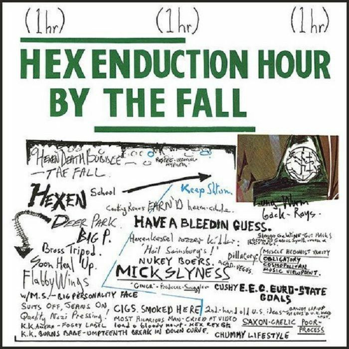 The Fall Hex Enduction Hour (National Album Day)