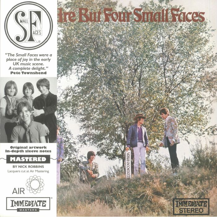 Small Faces There Are But Four Small Faces