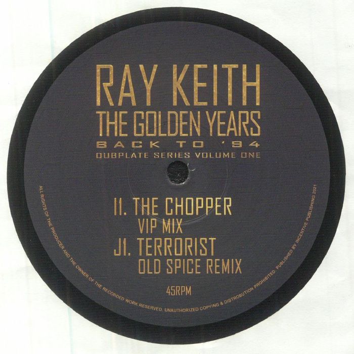 Ray Keith The Golden Years: The Chopper EP