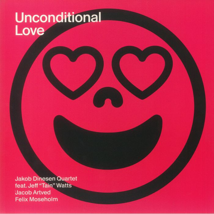 Jakob Dinesen Quartet | Jeff Tain Watts Unconditional Love