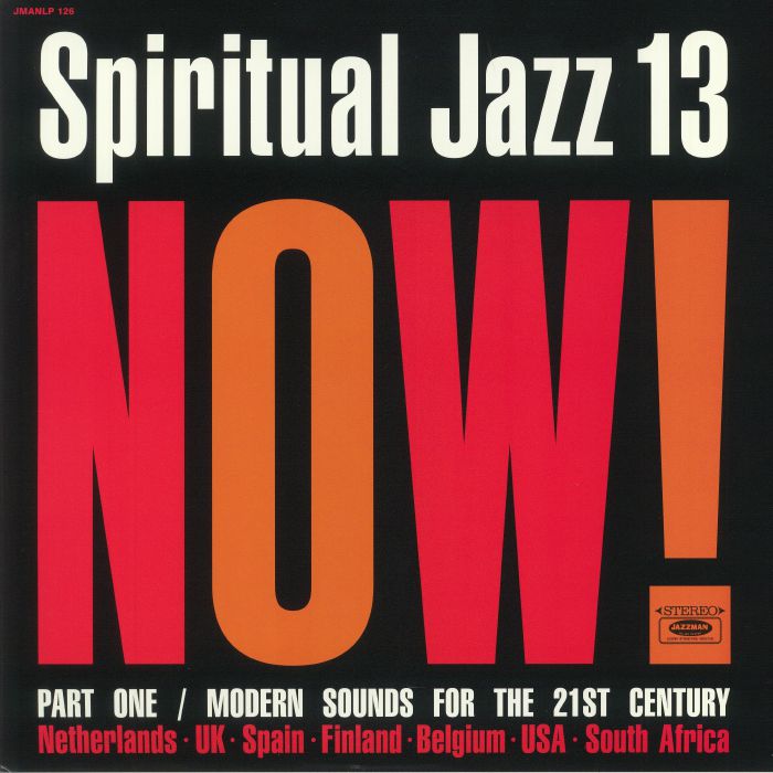 Various Artists Spiritual Jazz 13: Now Part 1