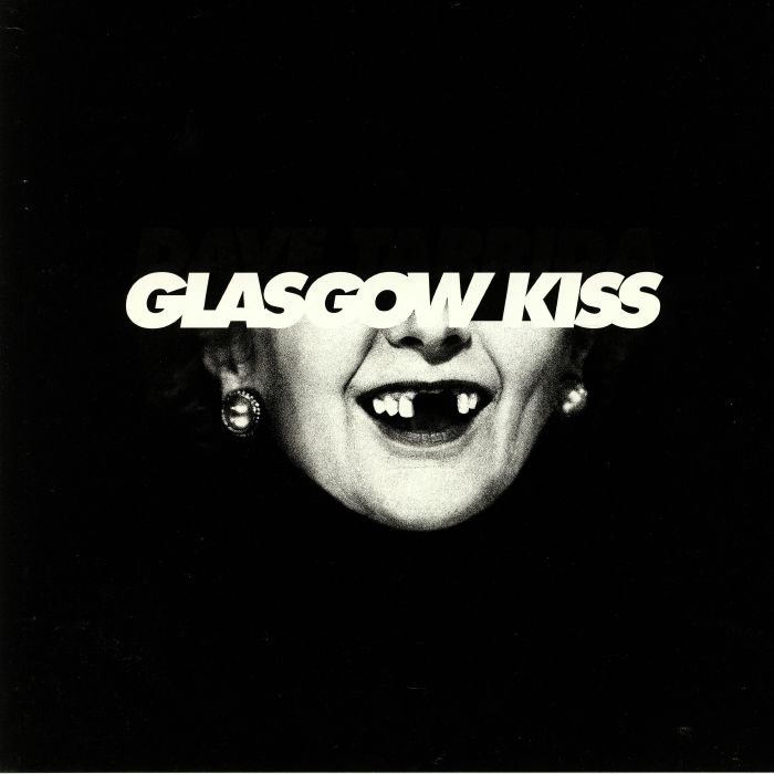 Dave Tarrida Glasgow Kiss