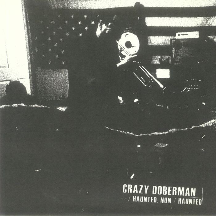 Crazy Doberman Haunted Non/Haunted