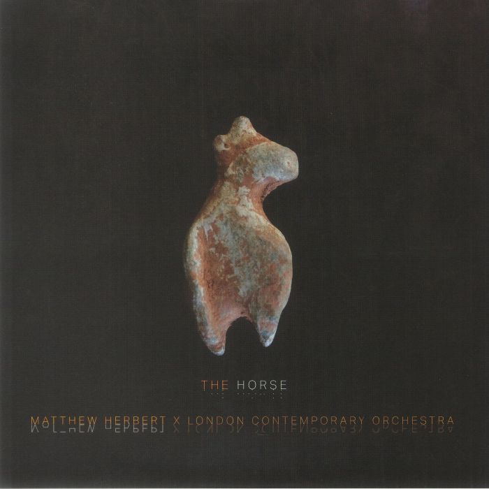 Matthew Herbert | London Contemporary Orchestra – The Horse vinyl cover