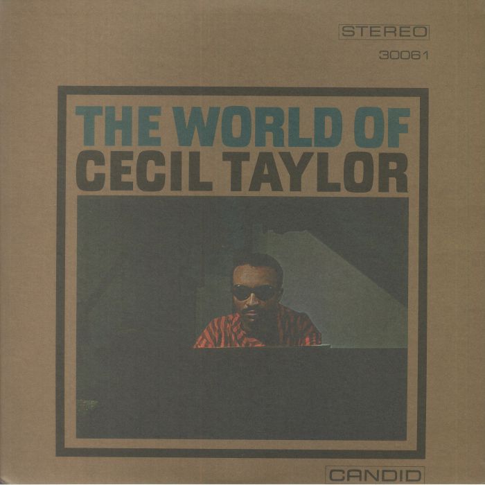 Cecil Taylor The World Of Cecil Taylor