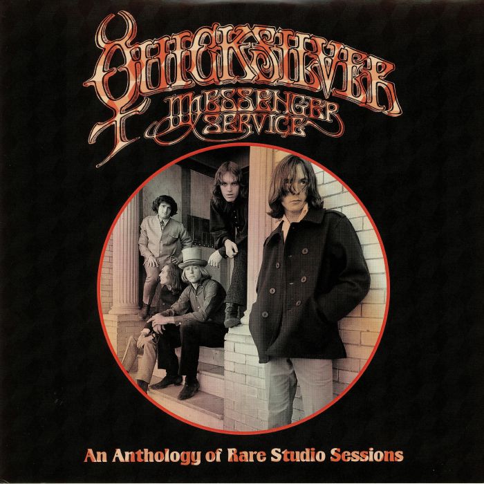 Quicksilver Messenger Service An Anthology Of Rare Studio Sessions