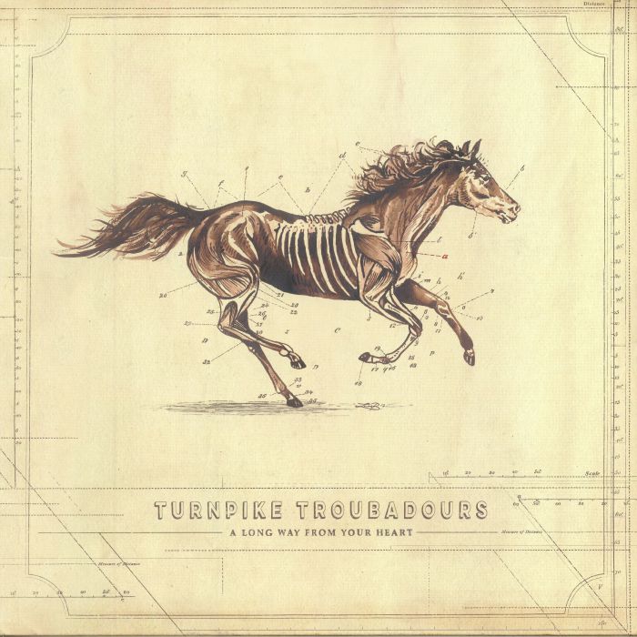 Turnpike Troubadours A Long Way From Your Heart