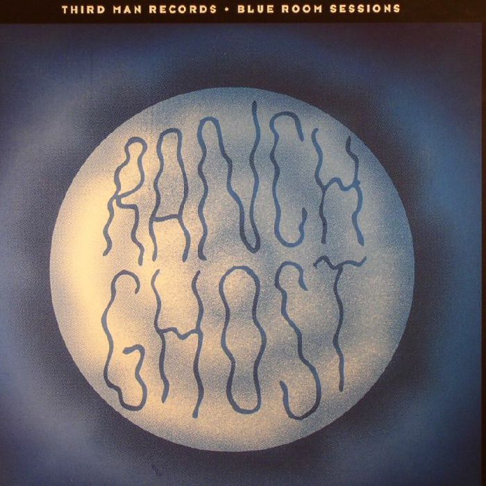 Ranch Ghost Blue Room Sessions