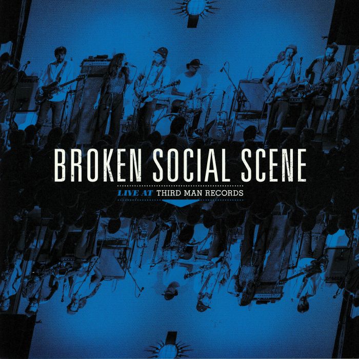 Broken Social Scene Broken Social Scene: Live At Third Man Records