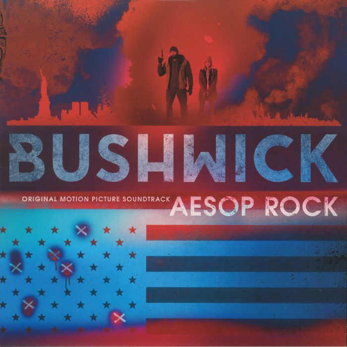 Aesop Rock Bushwick (Soundtrack)