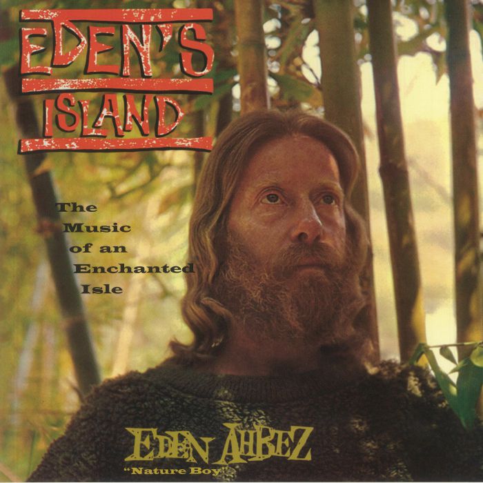Eden Ahbez – Edens Island: The Music Of An Enchanted Isle vinyl cover