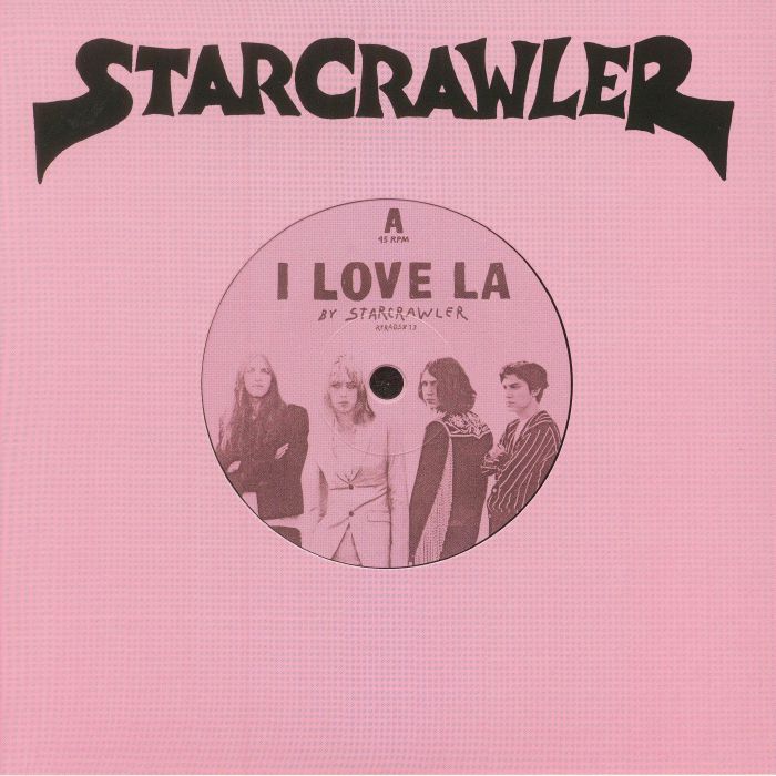 Starcrawler I Love LA