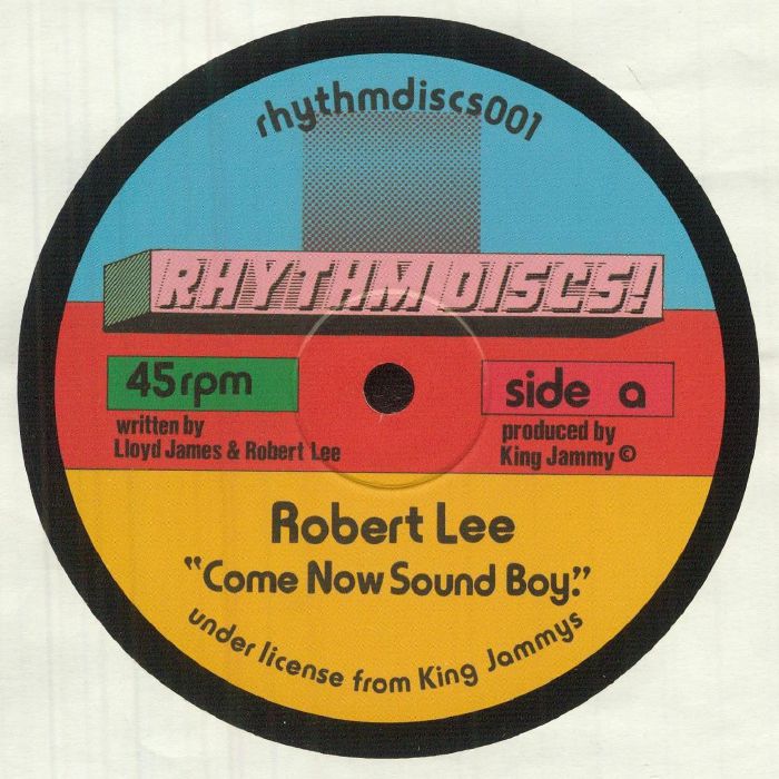 Robert Lee Come Now Sound Boy