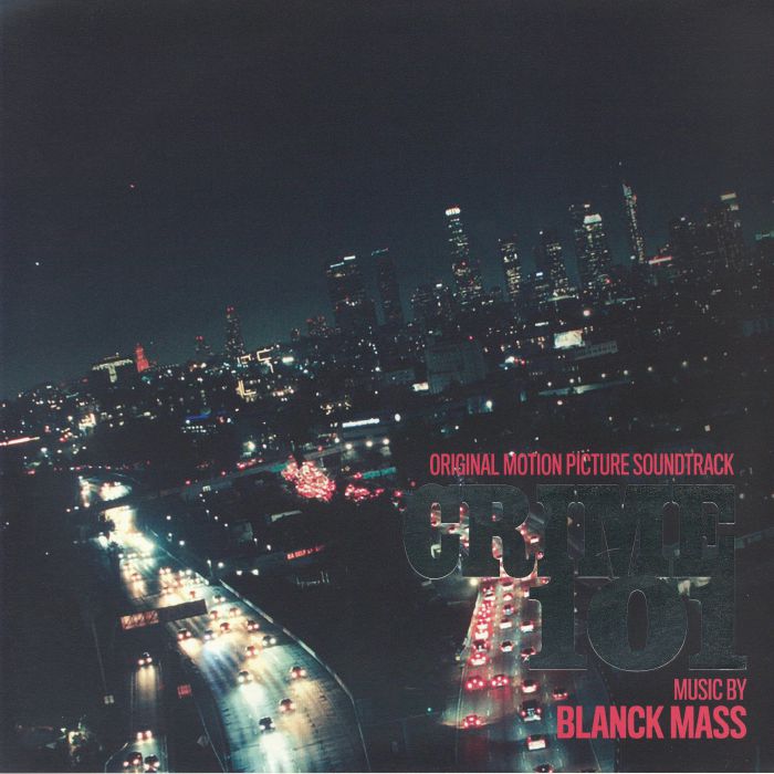 Blanck Mass – Crime 101 (Soundtrack) vinyl cover