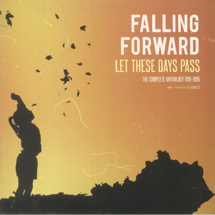 Falling Forward – Let These Days Pass: The Complete Anthology 1991 1995 vinyl cover