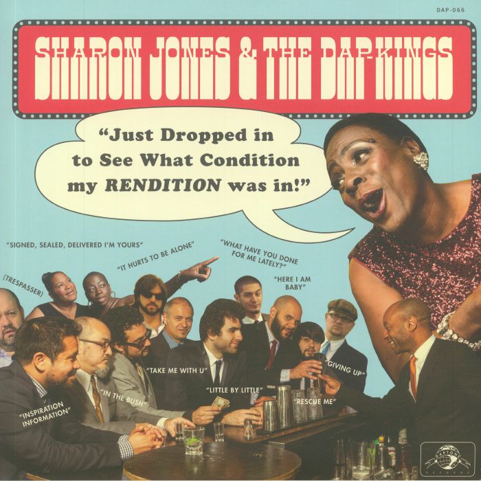 Sharon Jones and The Dap Kings – Just Dropped In To See What Condition My Rendition Was In vinyl cover