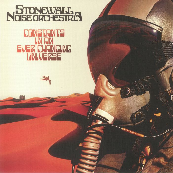 Stonewall Noise Orchestra – Constants In An Ever Changing Universe vinyl cover