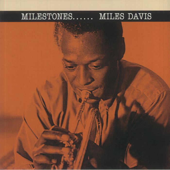 Miles Davis – Milestones vinyl cover
