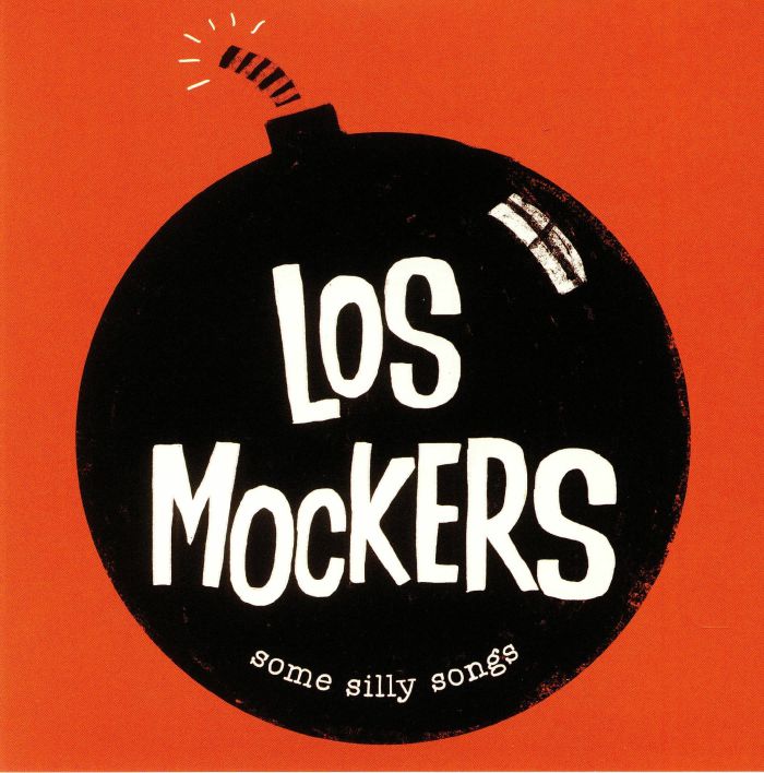 Los Mockers Some Silly Songs