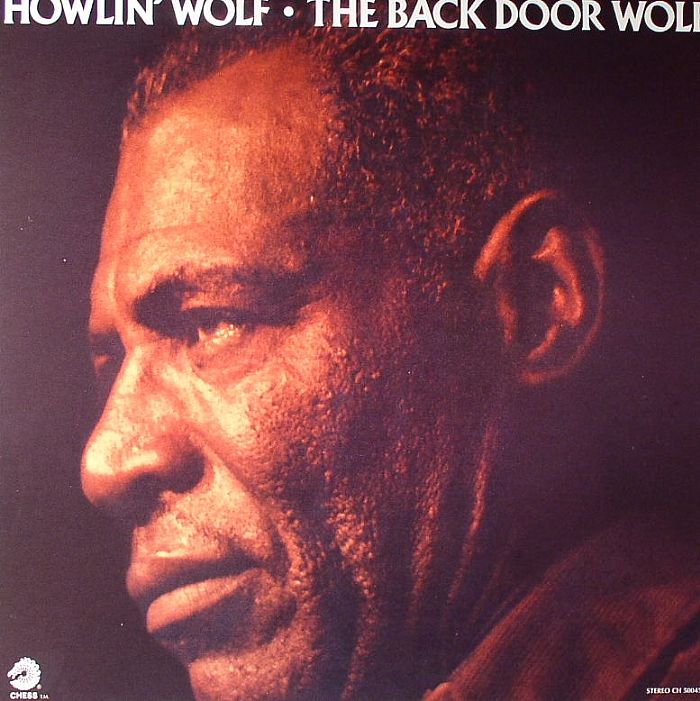 Howlin Wolf Back Door Wolf (reissue)
