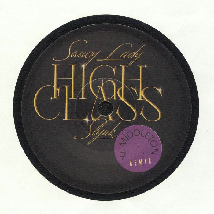 Sauce Lady | Slynk High Class