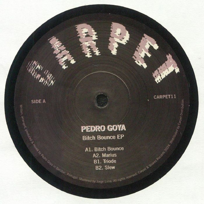 Pedro Goya Bitch Bounce EP
