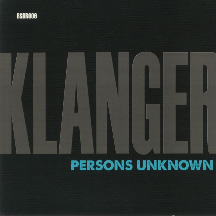 Persons Unknown Klanger