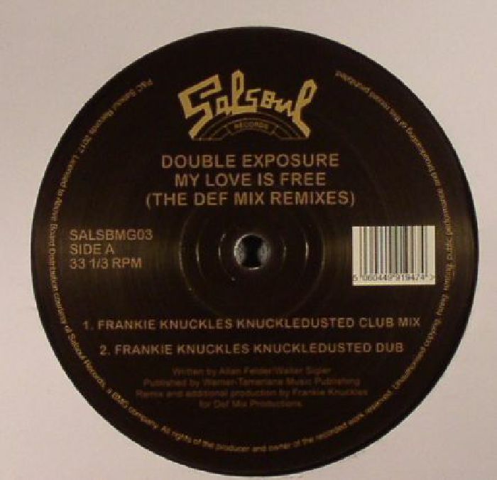 Double Exposure My Love Is Free (The Def Mix Remixes)