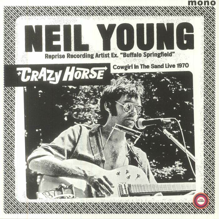 Neil Young | Crazy Horse Cowgirl In The Sand: Live 1970