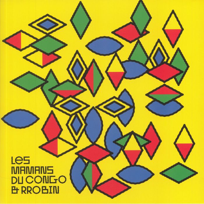 Les Mamans Du Congo & Rrobin Vinyl