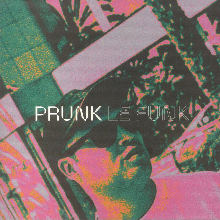 Prunk Le Funk