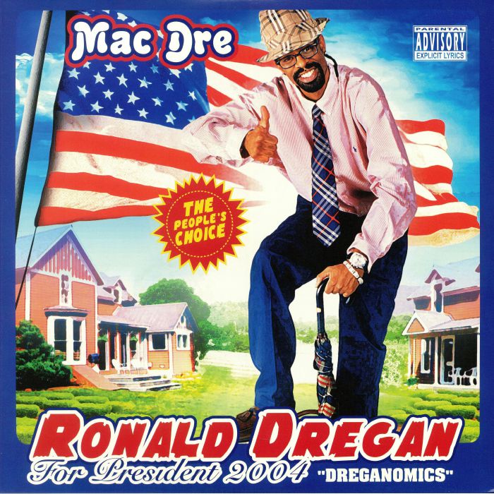 Mac Dre Ronald Dregan: Dreganomics