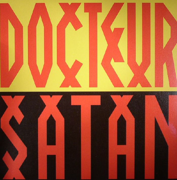 Docteur Satan Docteur Satan