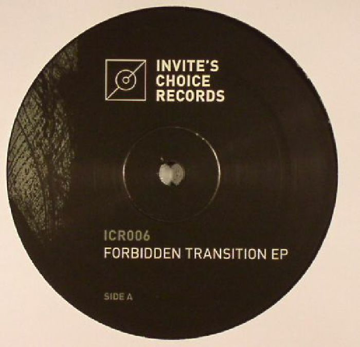 Invite Forbidden Transition EP