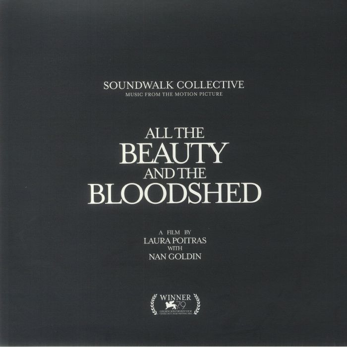 Soundwalk Collective All The Beauty and The Bloodshed (Soundtrack)