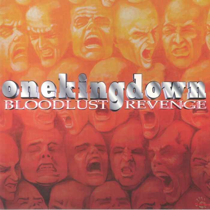 One King Down Bloodlust Revenge (20th Anniversary Edition)