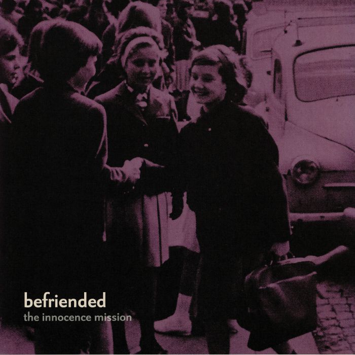 The Innocence Mission Befriended