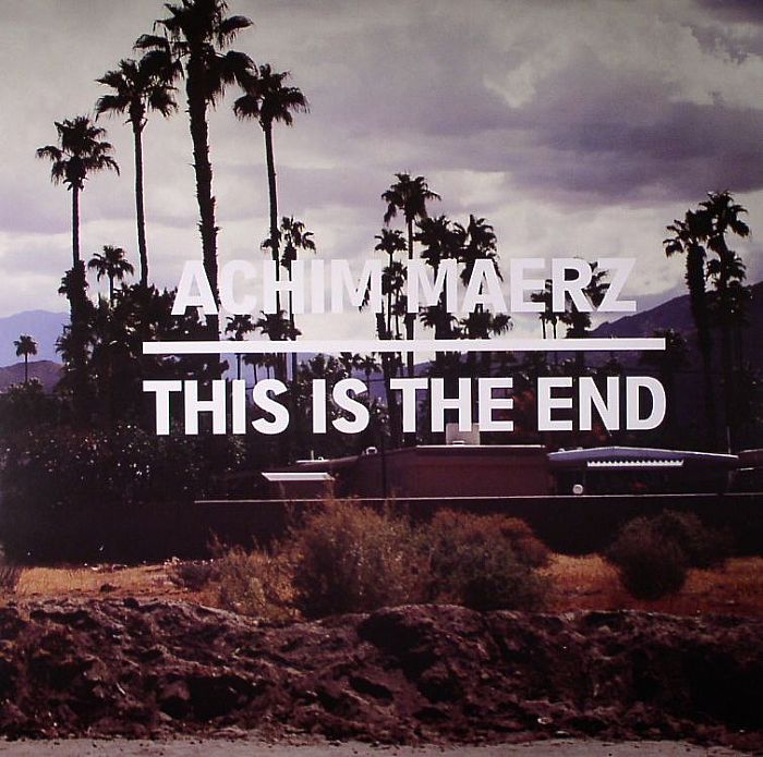 Achim Maerz This Is The End