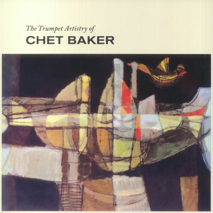Chet Baker The Trumpet Artistry Of Chet Baker