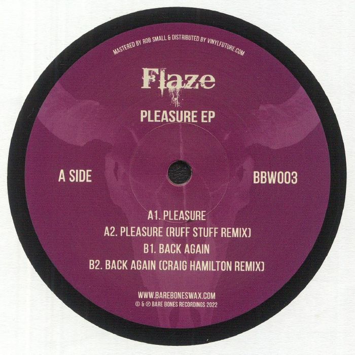 Flaze Pleasure EP