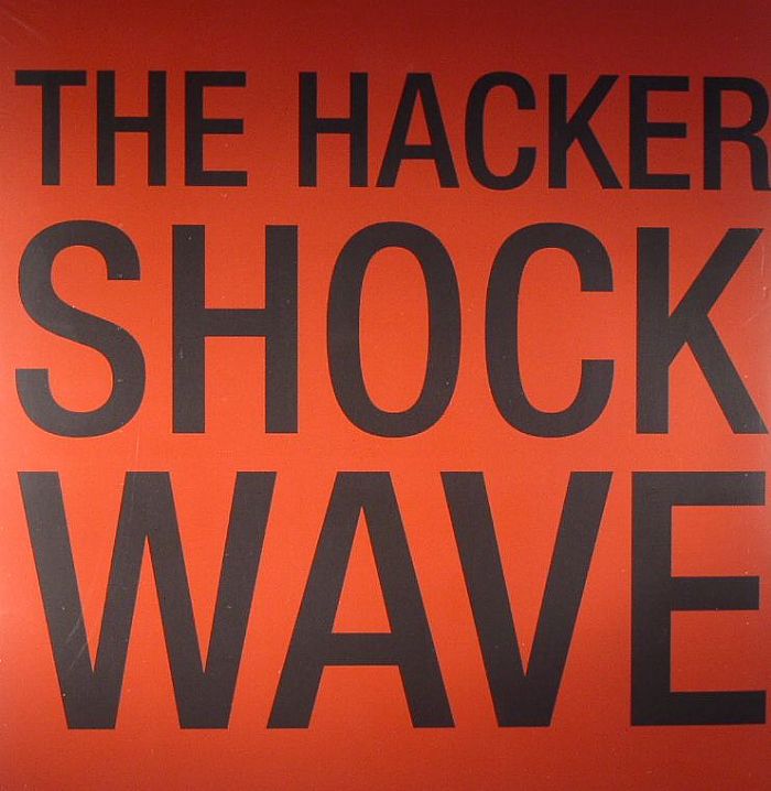 The Hacker Shockwave